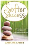 Softer Success