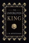 The Unforgiven King