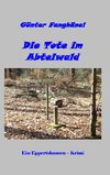 Die Tote im Abteiwald