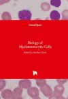 Biology of Myelomonocytic Cells