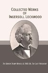 Collected Works of Ingersoll Lockwood