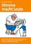 Stimme macht Leute