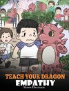 Teach Your Dragon Empathy