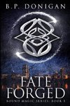 Fate Forged