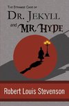 The Strange Case of Dr. Jekyll and Mr. Hyde