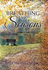Breathing the Seasons
