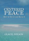 Centered Peace
