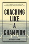 Coaching Like a Champion