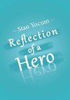 Reflection of a Hero