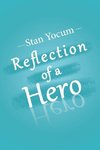 Reflection of a Hero