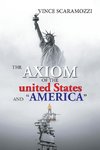 The Axiom of the United States and 