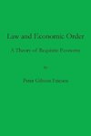 Law and Economic Order