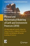 Physical and Mathematical Modeling of Earth and Environment Processes (2018)