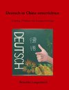 Deutsch in China unterrichten