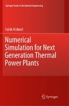 Numerical Simulation for Next Generation Thermal Power Plants