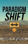 Paradigm Shift