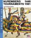 Nuremberg tournaments 1446-1561