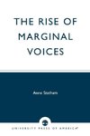 The Rise of Marginal Voices