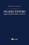 Diario Estimo. Appunti politicamente scorretti