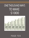 One Thousand Ways to Make $1000