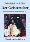 Der Geisterseher (Großdruck)