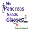 My Pancreas Needs Glasses