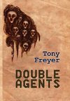 Double Agents