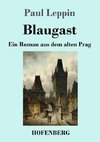 Blaugast