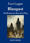 Blaugast