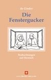 Die Fenstergucker