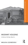 Migrant Housing