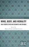 Mind, Body, and Morality