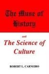 The Muse of History and the Science of Culture