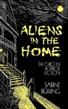 Aliens in the Home