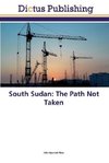 South Sudan: The Path Not Taken