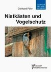 Nistkästen und Vogelschutz