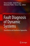 Fault Diagnosis of Dynamic Systems