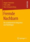 Fremde Nachbarn