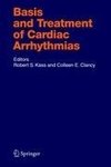 Basis and Treatment of Cardiac Arrhythmias