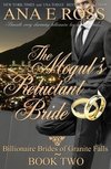 The Mogul's Reluctant Bride - Book Two