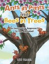 Ants in Pants and Bees in Trees