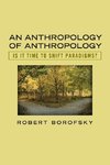 An Anthropology of Anthropology