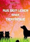 Aus dem Leben einer Tierfamilie