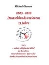 Deutschlands verlorene 13 Jahre