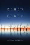 Echo's Fugue