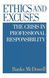 Ethics and Excuses