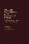 Health, Nutrition, and Economic Crises