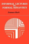 Bach, E: Informal Lectures on Formal Semantics