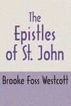 The Epistles of St. John, Second Edition