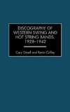 Discography of Western Swing and Hot String Bands, 1928-1942